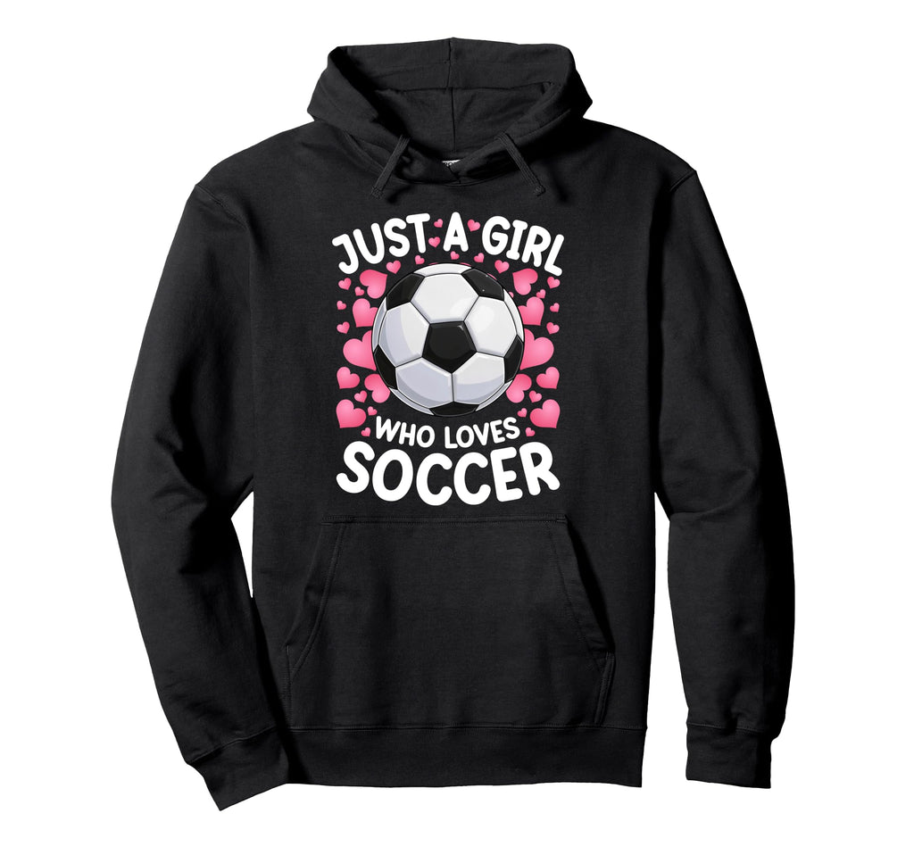 Just Who Loves Soccer Soccer Football Hoodie - Custom Art Print Men Women