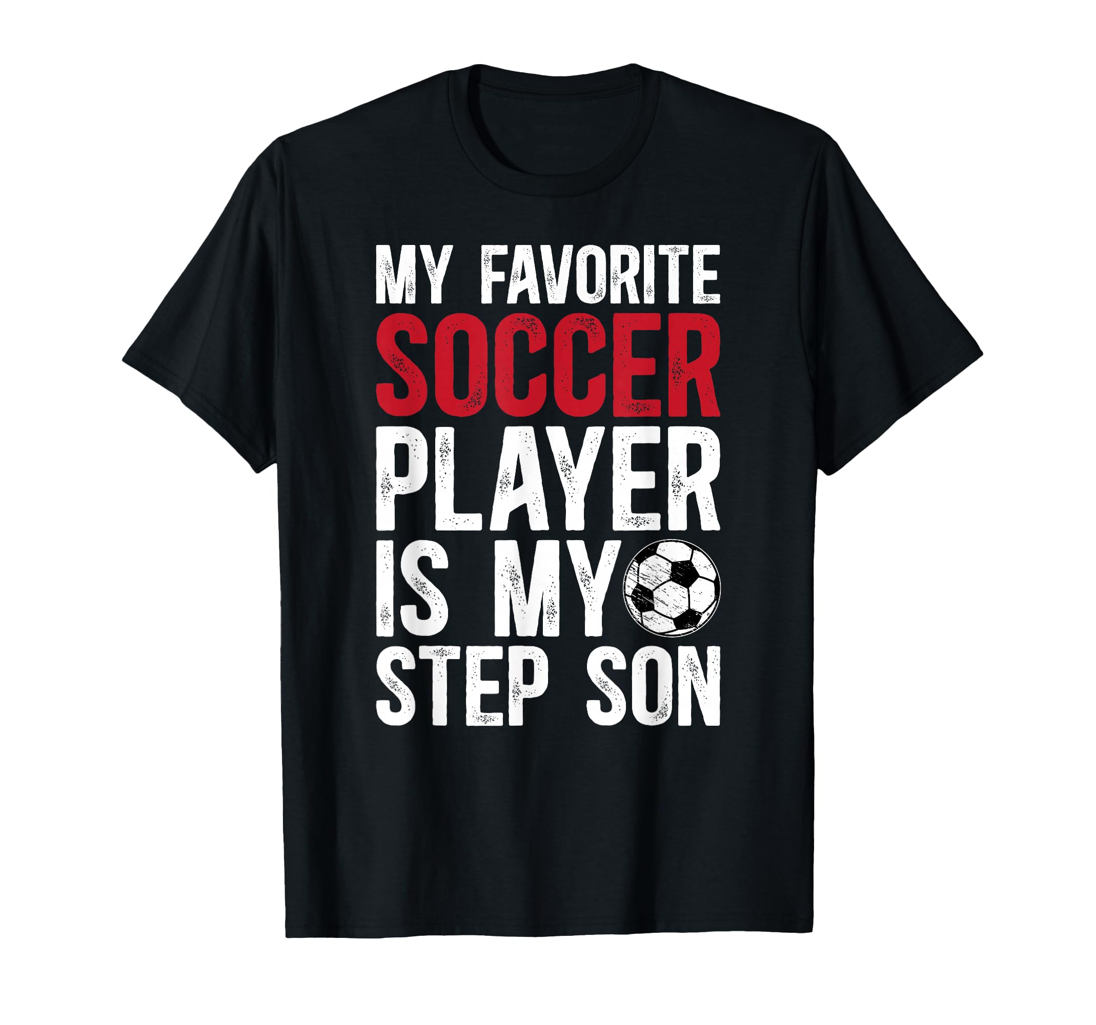 Proud Soccer Step Dad Soccer Player T-Shirt - Streetwear Style Unisex