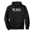 My Goal Is To Deny Yours Soccer Goalie Hoodie - Aesthetic Graphic Unisex