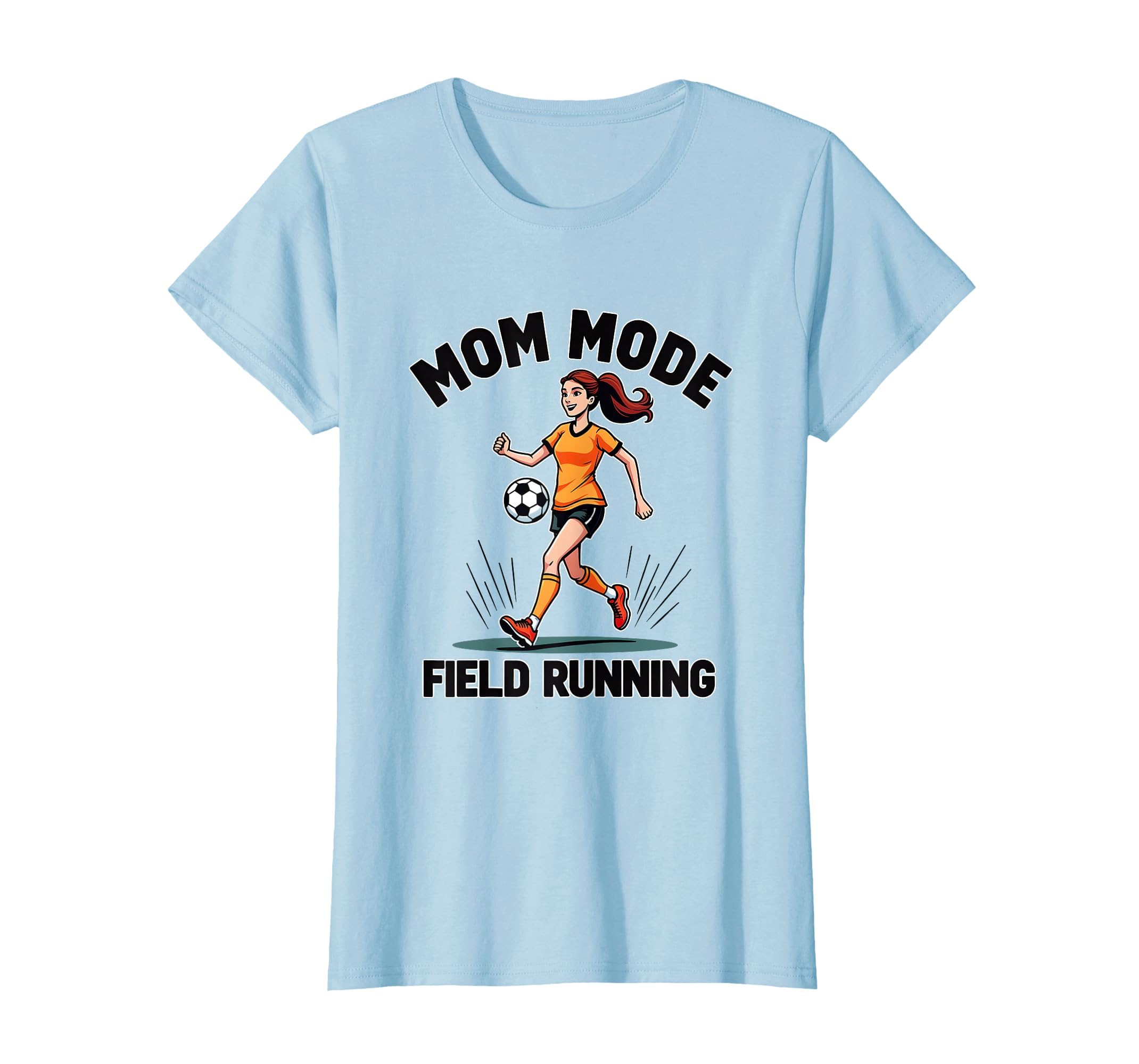 Mom Mode Field Running Soccer Parent T-Shirt - Trendy Graphic for Adults