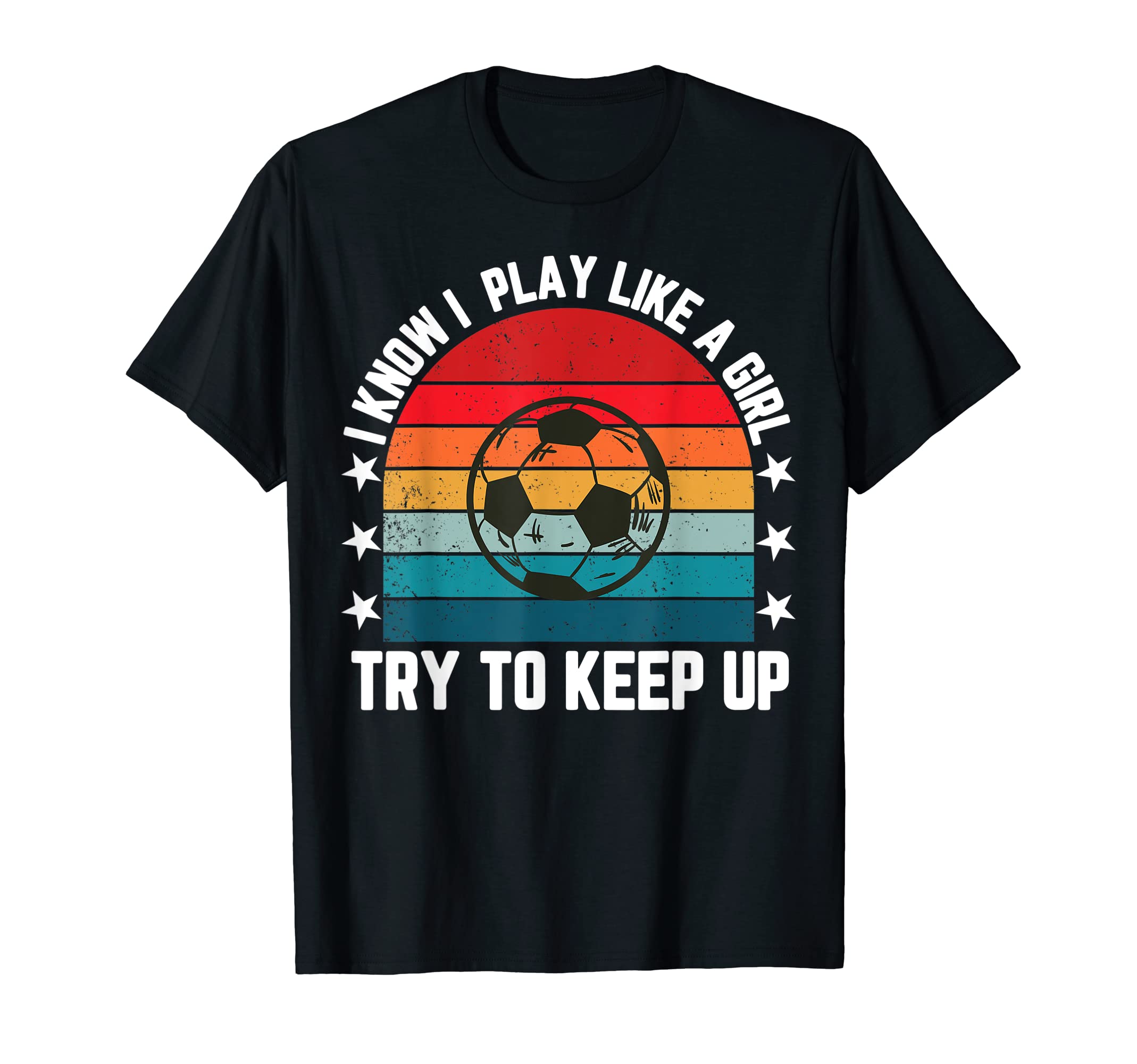 Play Like Funny Soccer Player Womens Gift T-Shirt - Graphic Print Unisex