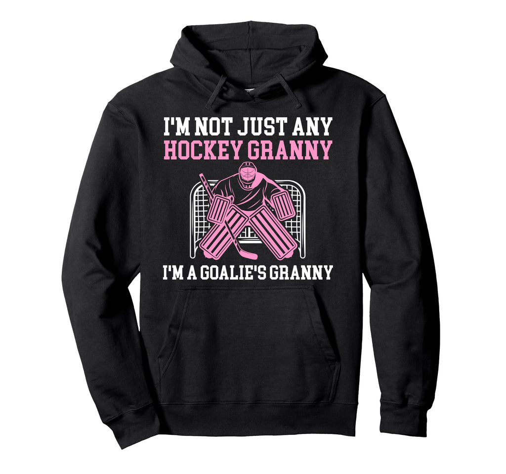 Im Hockey Goalie Granny Hockey Keeper Hoodie - Minimalist Print Unisex