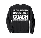 Funny Assistant Coach Art Assistant Sweatshirt - Graphic Print Men Women