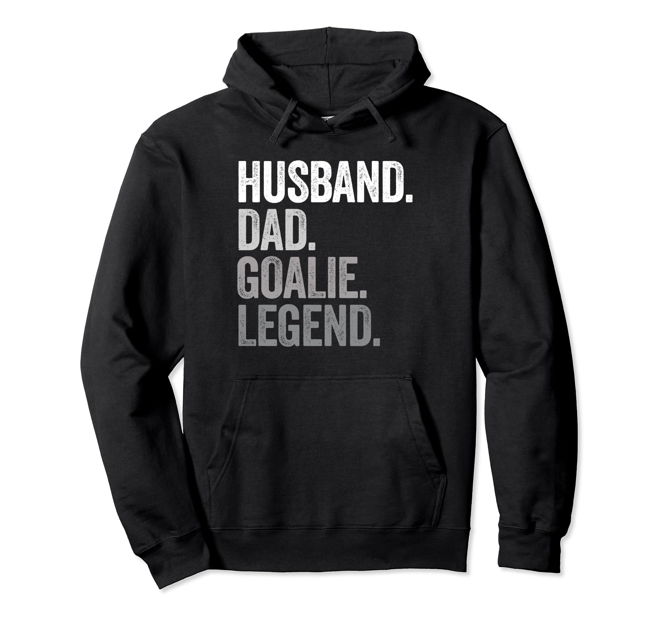 Husband Dad Goalie Funny Goalkeeper Hoodie - Novelty Apparel Unisex