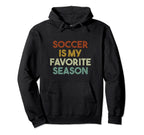 Soccer Is My Favorite Season Hoodie - Custom Art Print Unisex