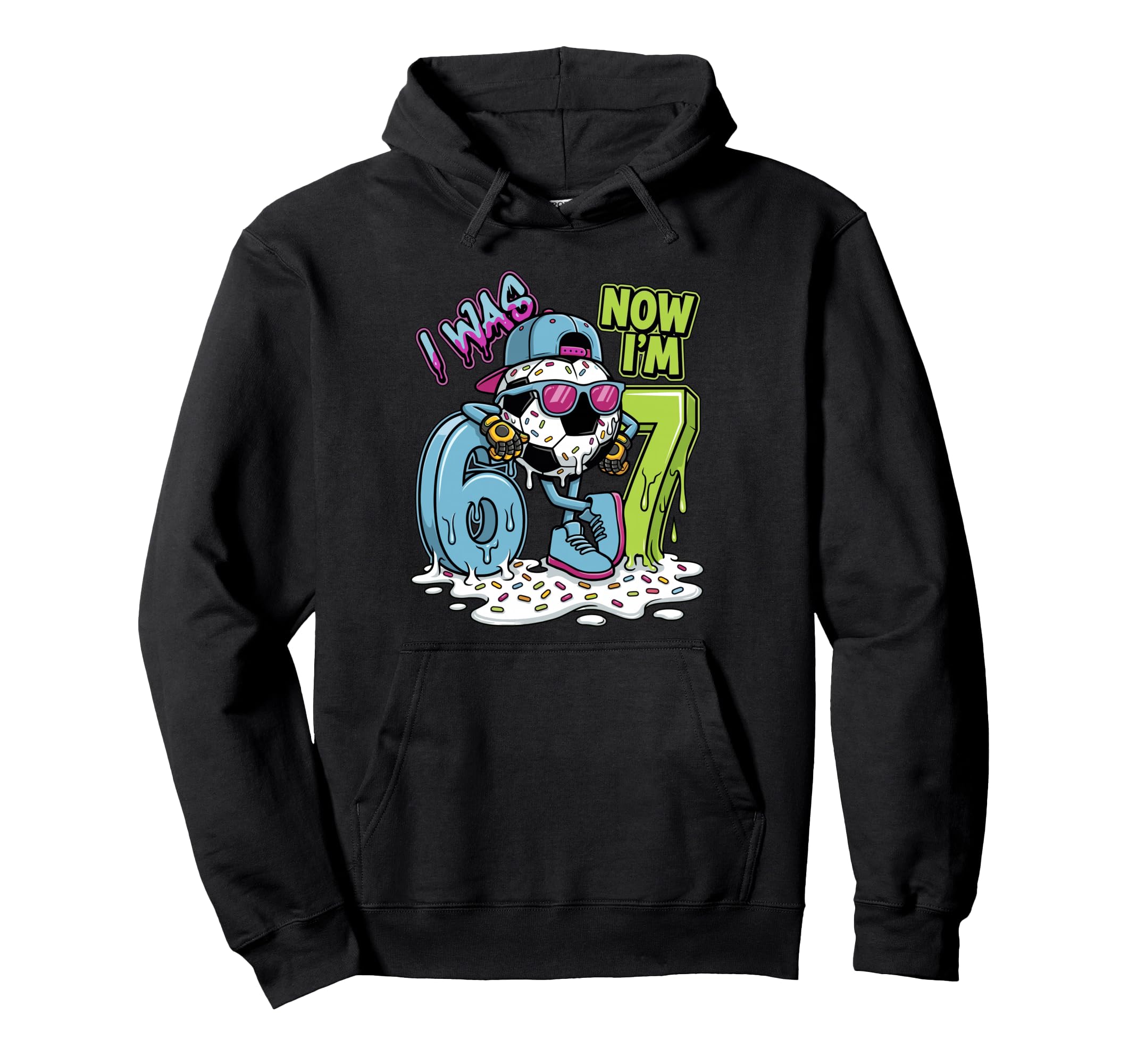 I Was 6 Now Im 7 Birthday Soccer Ball Hoodie - Trendy Graphic Unisex