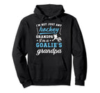 Im Hockey Goalie Grandpa Hockey Hoodie - Minimalist Print Unisex