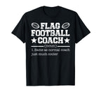 Flag Football Coach T-Shirt - Trendy Graphic Men Women
