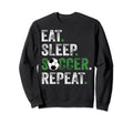 Eat Sleep Soccer Repeat Soccer Funny Sweatshirt - Unique Graphic Men Women