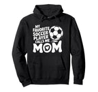 Goalkeeper Lover My Favorite Soccer Hoodie - Custom Art Print Unisex