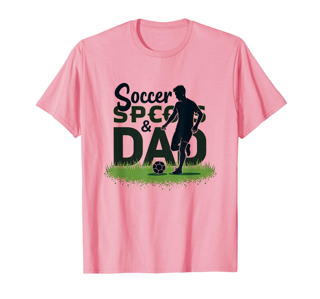 Soccer Speed Dad Racing Gamer Proud T-Shirt - Fun Novelty Design Men Women