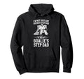 Im Hockey Goalie Step Dad Hockey Hoodie - Fun Novelty Design Men Women