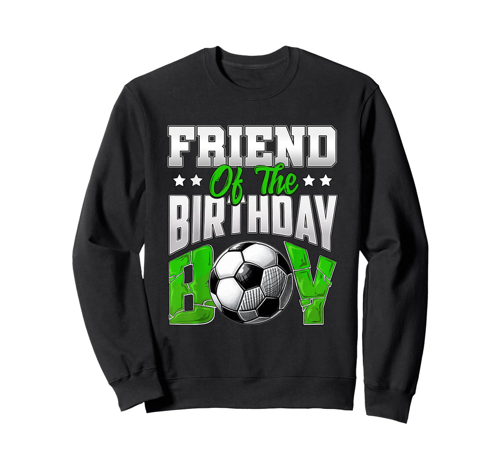Friend Birthday Soccer Family Baller B Sweatshirt - Trendy Graphic Unisex