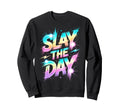 Slay Day Tournament Field Day Sweatshirt - Minimalist Print Unisex