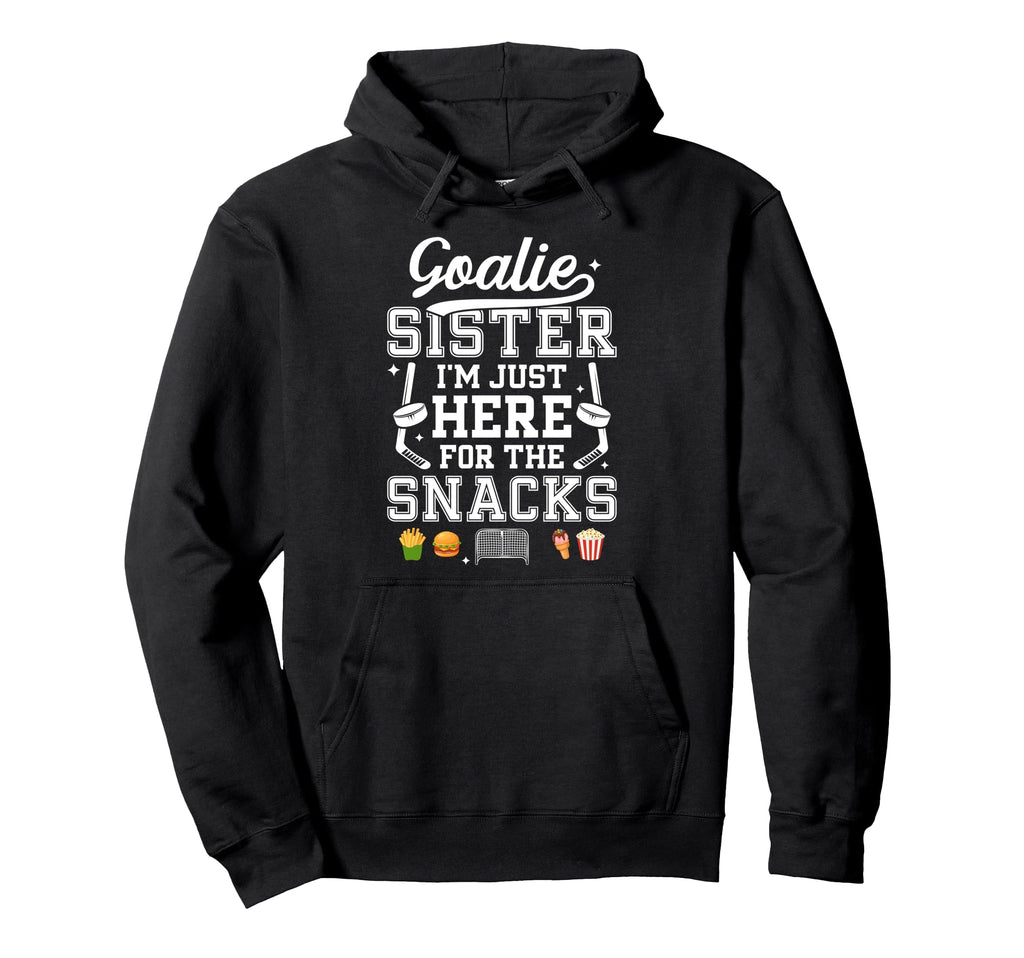 Funny Hockey Goalie Sister Ice Hockey Hoodie - Aesthetic Graphic Unisex