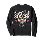 Funny Soccer Lover Moms Soccer Sweatshirt - Streetwear Style Men Women
