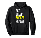 Soccer Player Funny Eat Sleep Soccer Hoodie - Aesthetic Graphic Men Women