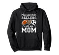 My Favorite Ballers Call Me Mom Hoodie - Aesthetic Graphic for Adults