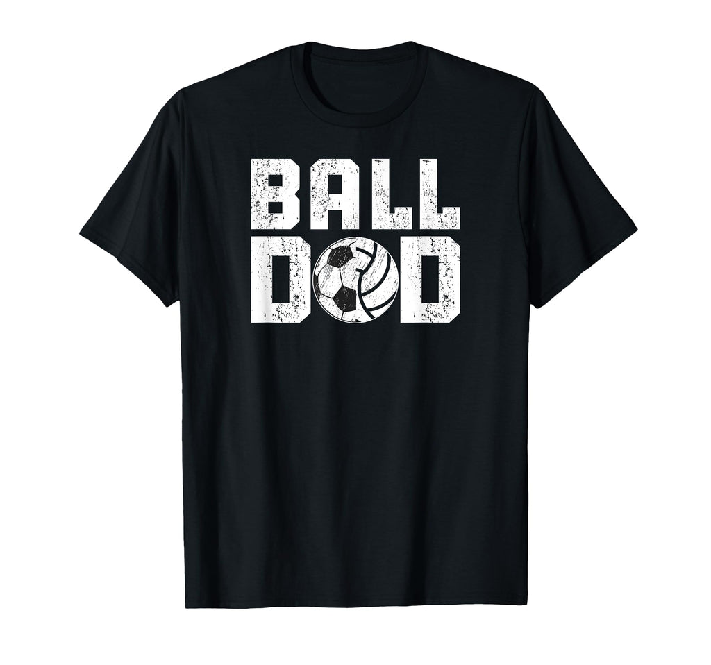 Ball Dad Soccer Volleyball Dad Ballers T-Shirt - Custom Art Print Unisex