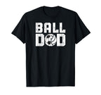 Ball Dad Soccer Volleyball Dad Ballers T-Shirt - Custom Art Print Unisex