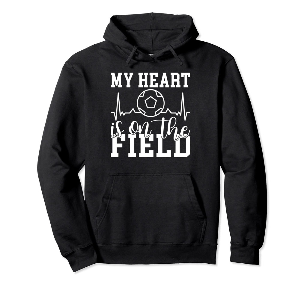 My Heart Is Field Soccer Hoodie - Casual Everyday Wear for Adults