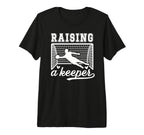 Raising Soccer Keeper Mom Soccer T-Shirt - Novelty Apparel Unisex