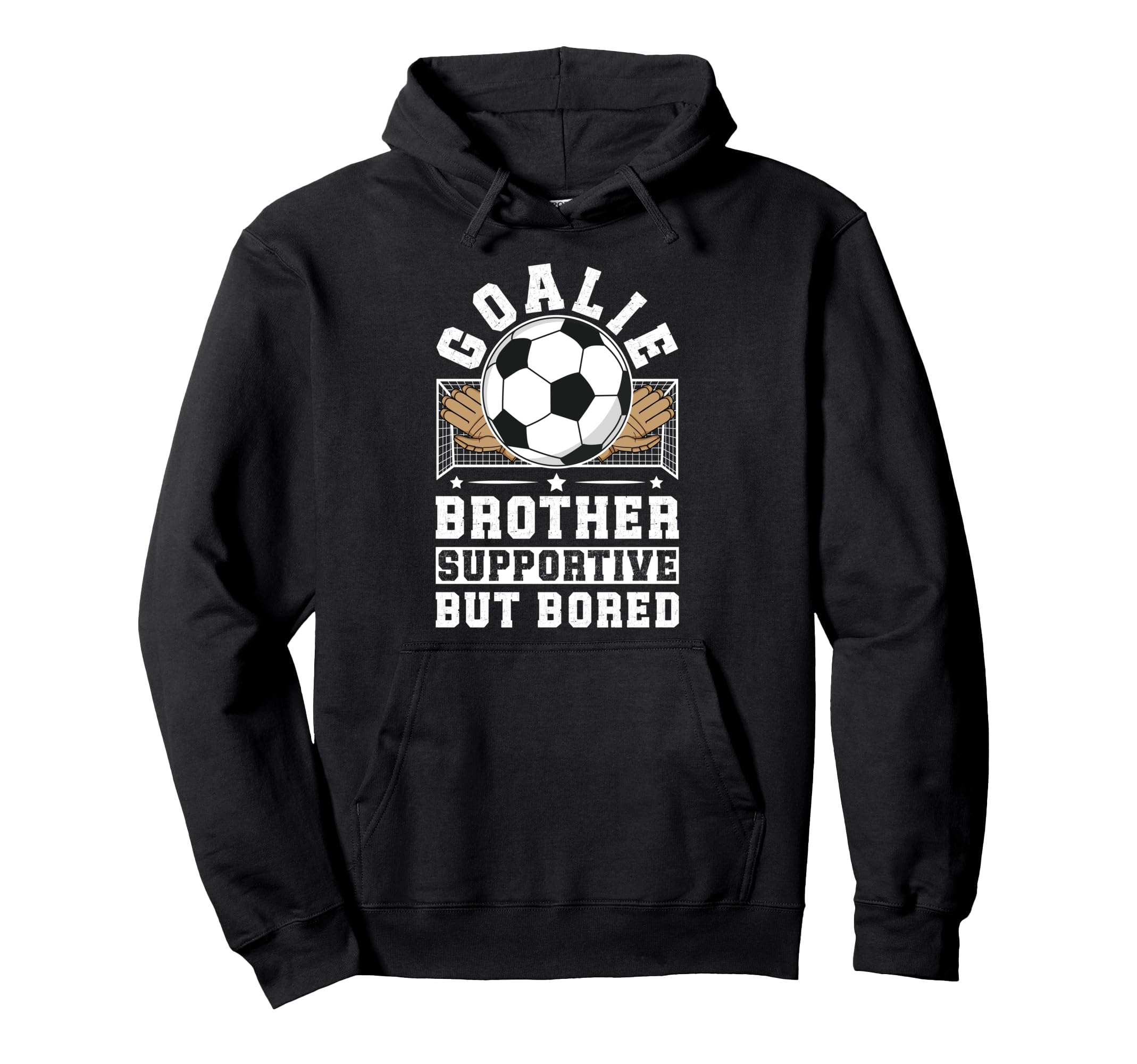 Soccer Goalie Brother Supportive Soccer Hoodie - Custom Art Print Unisex