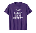 Eat Sleep Gym Repeat T-Shirt - Aesthetic Graphic Unisex