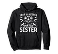 Funny Soccer Keeper Sister Soccer Goalie Hoodie - Streetwear Style Unisex