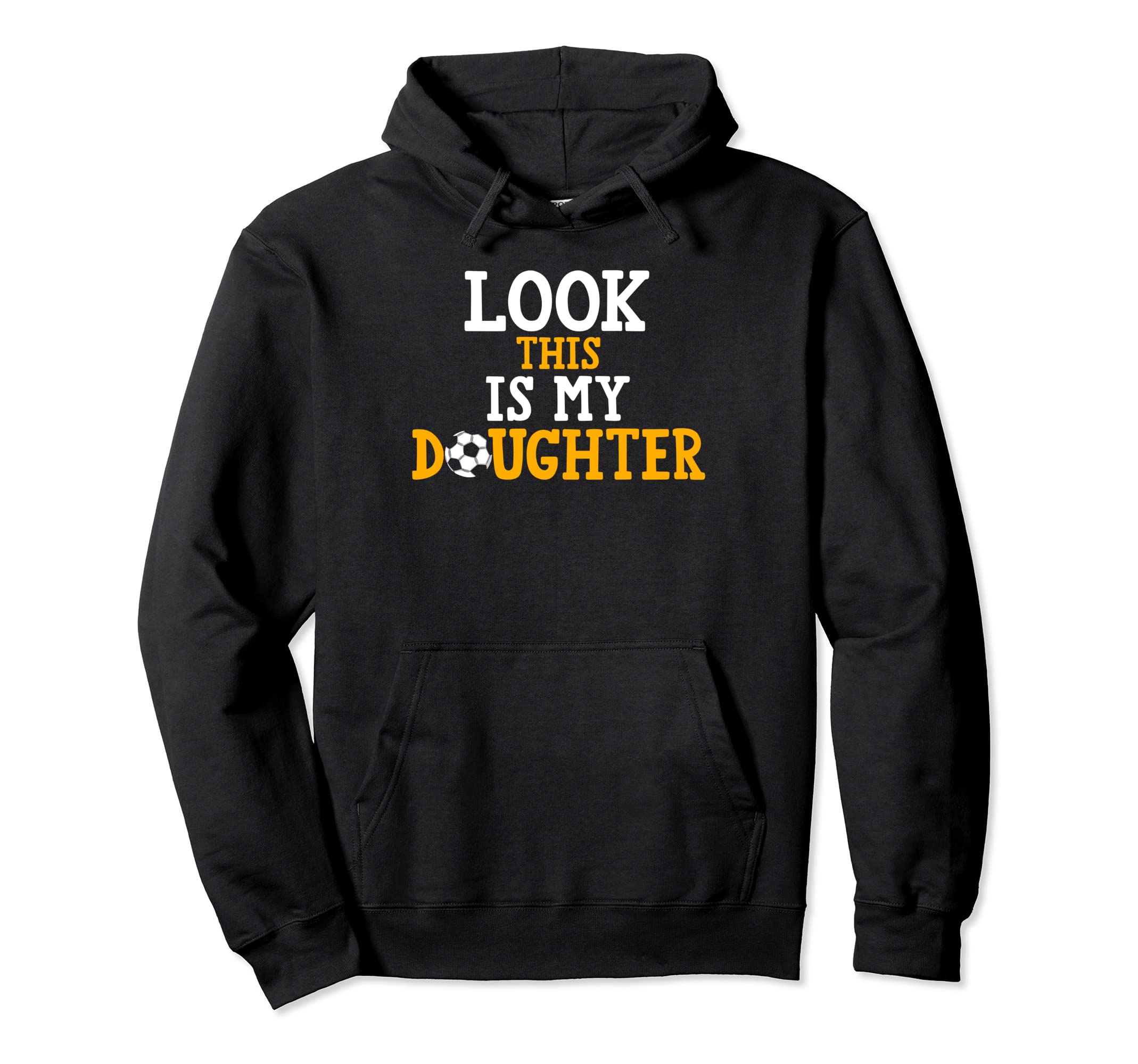 This Is My Daughter Soccer Mom Hoodie - Unique Graphic for Adults