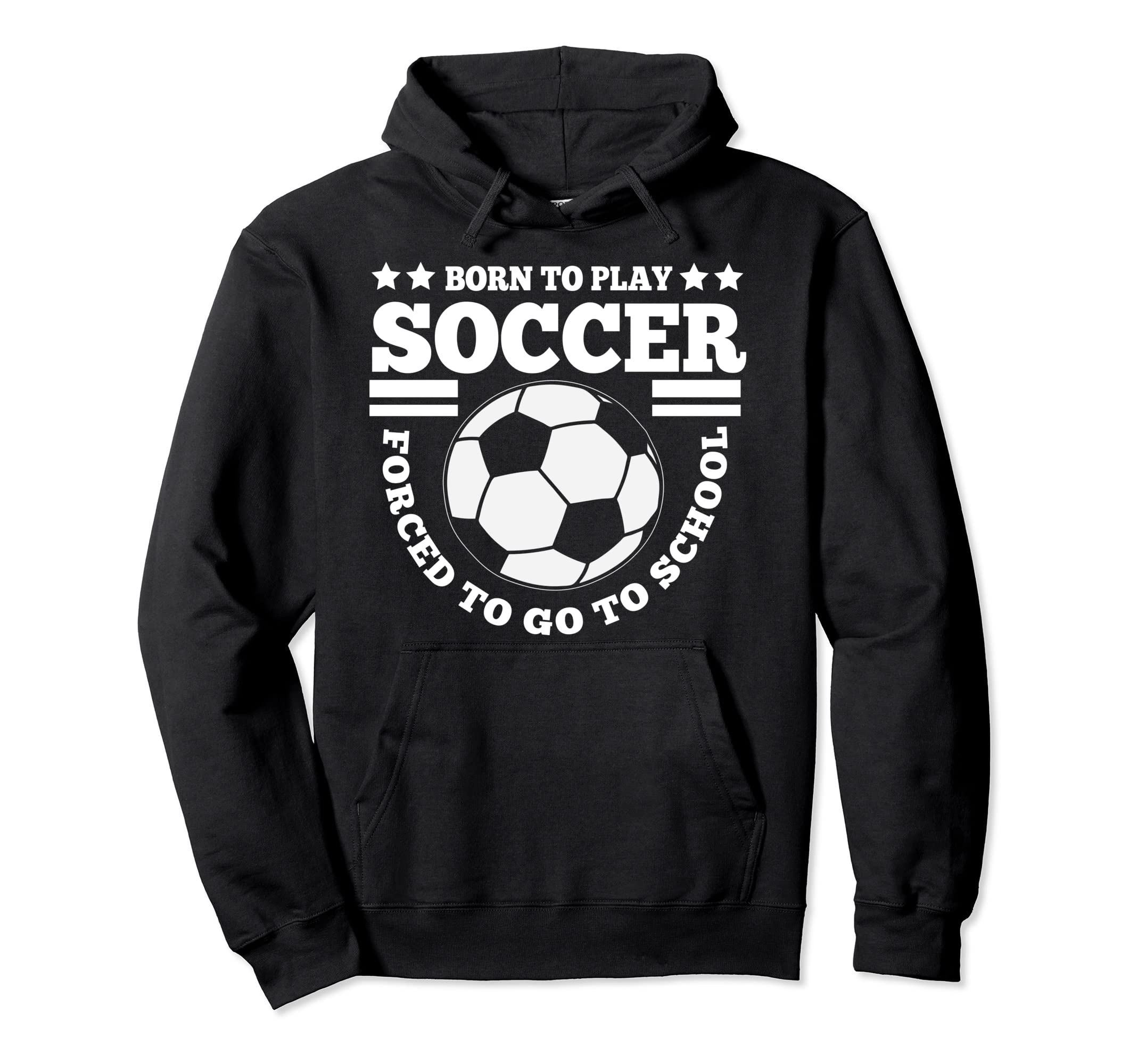 Born To Play Soccer Funny Hoodie - Minimalist Print Unisex