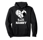 Ball Nanny Heart Funny Soccer Hoodie - Casual Everyday Wear Men Women