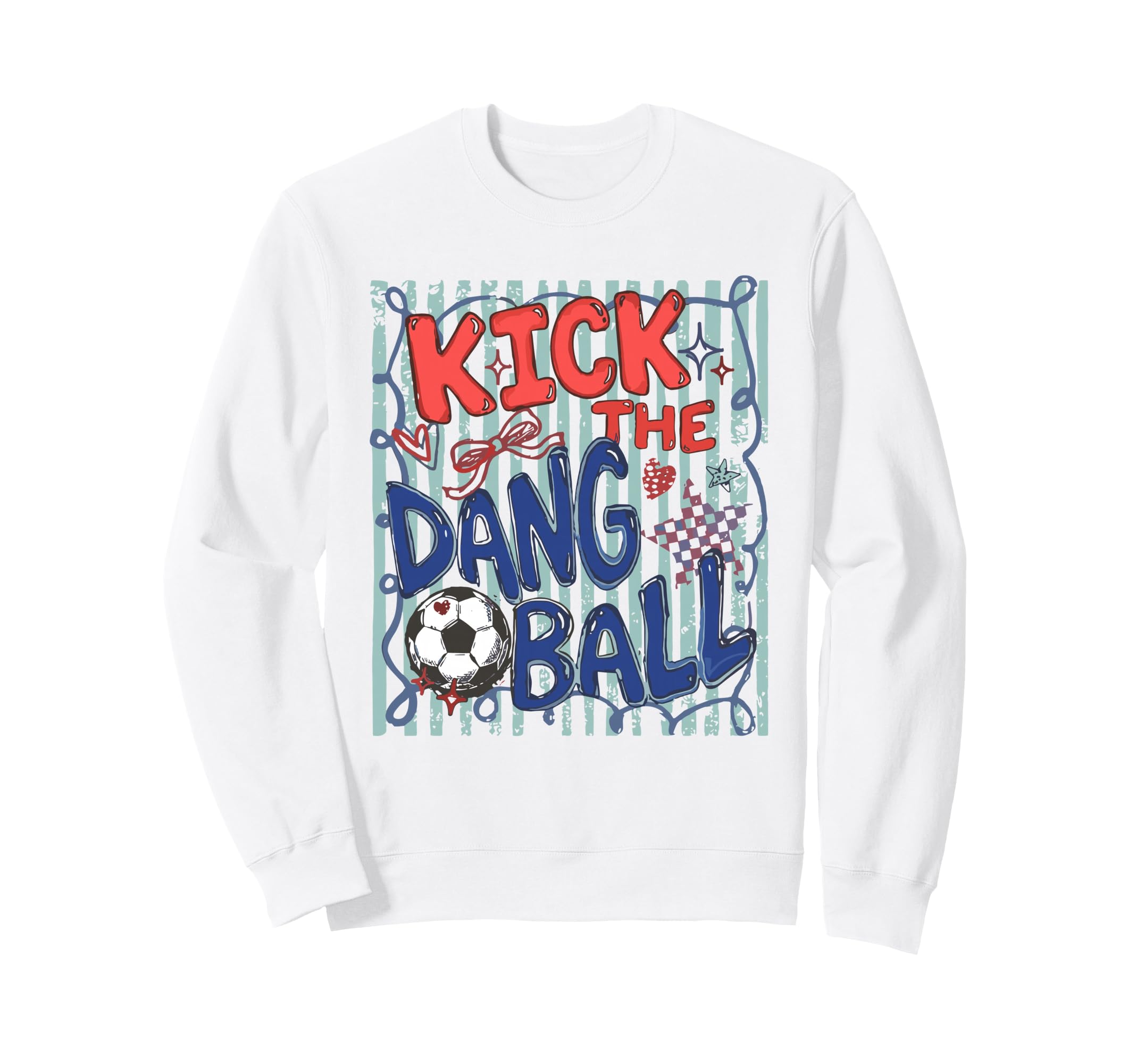 Kick Dang Ball Soccer Ball Game Sweatshirt - Streetwear Style Men Women