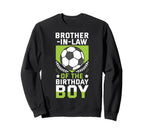 Brother Law Birthday Soccer Player Sweatshirt - Streetwear Style Men Women