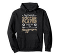 My Favorite Soccer Player Calls Me Hoodie - Novelty Apparel for Adults