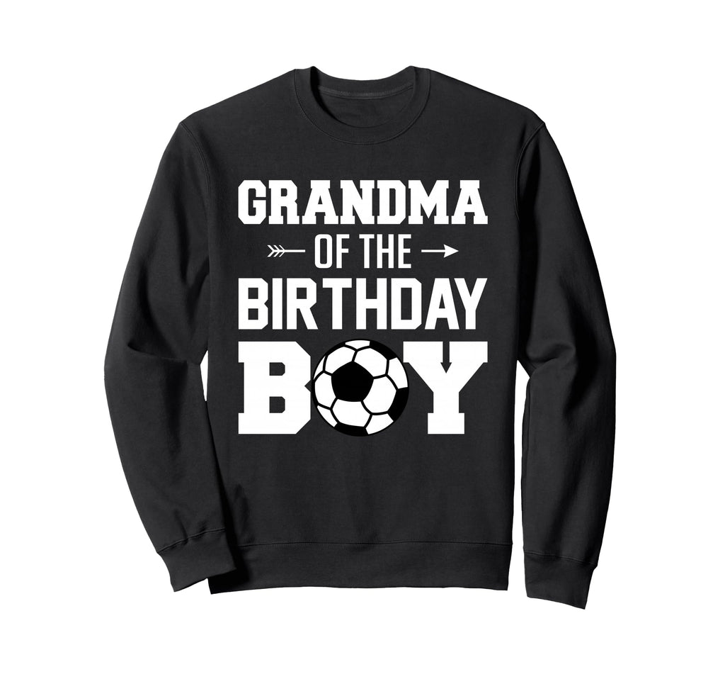 Grandma Birthday Funny Soccer Sweatshirt - Aesthetic Graphic for Adults