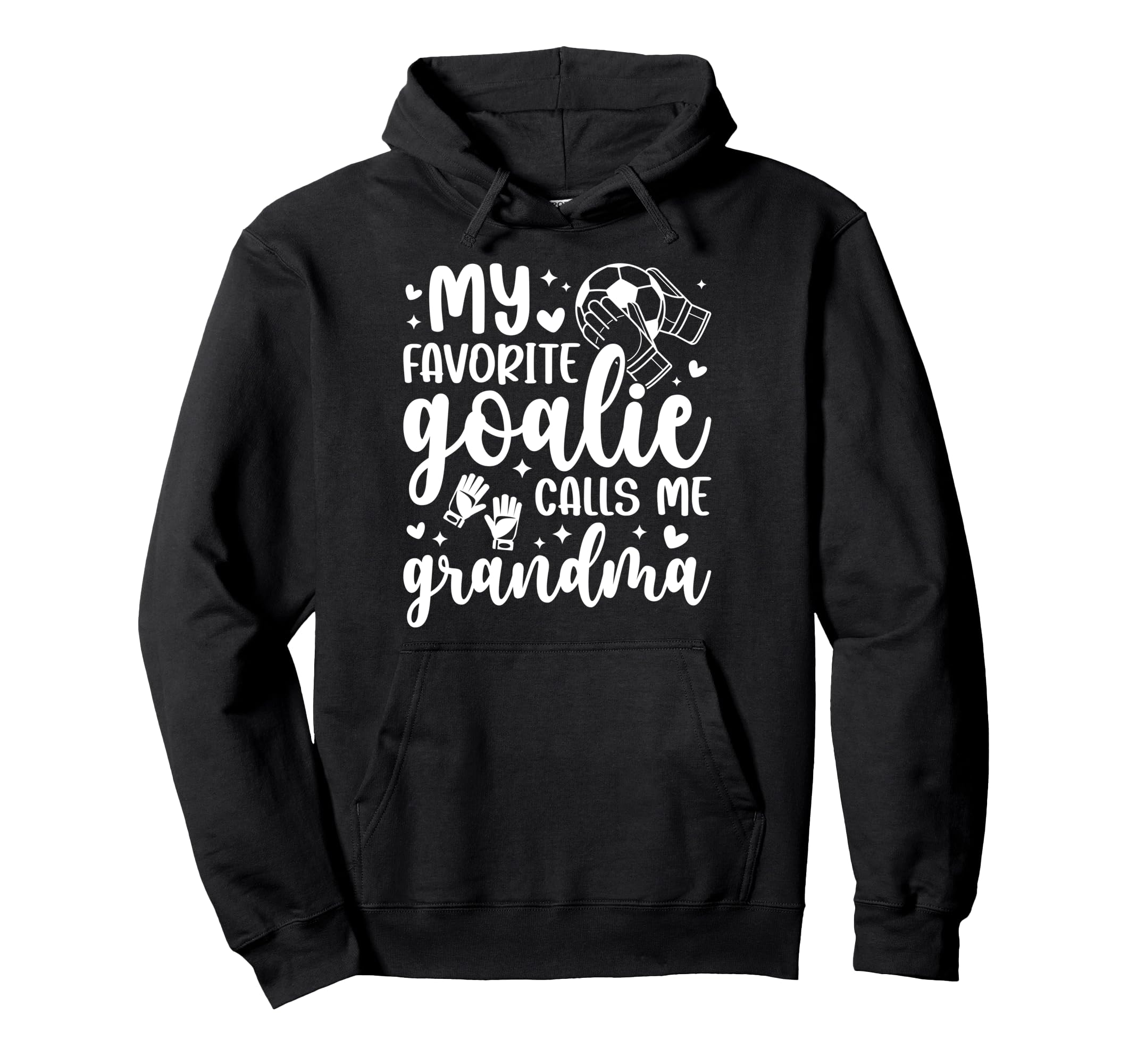 Proud Soccer Goalie Grandma Soccer Hoodie - Novelty Apparel Men Women