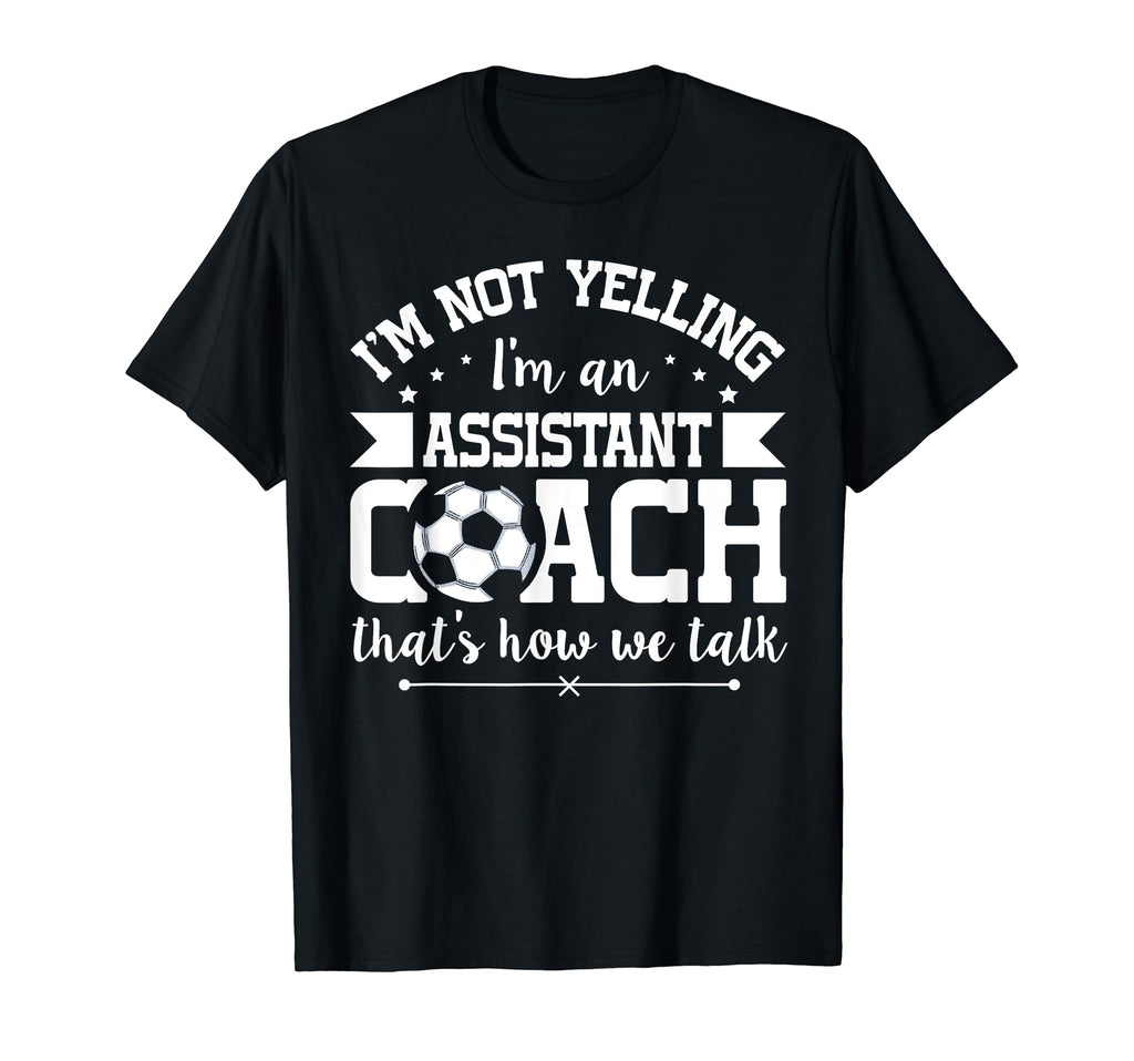 Coaching Soccer Assistant Soccer Coach T-Shirt - Novelty Apparel Men Women