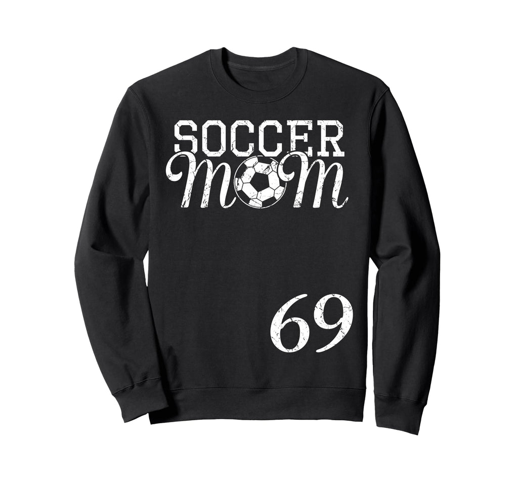 Soccer Mom Jersey Number 69 Sweatshirt - Minimalist Print Men Women