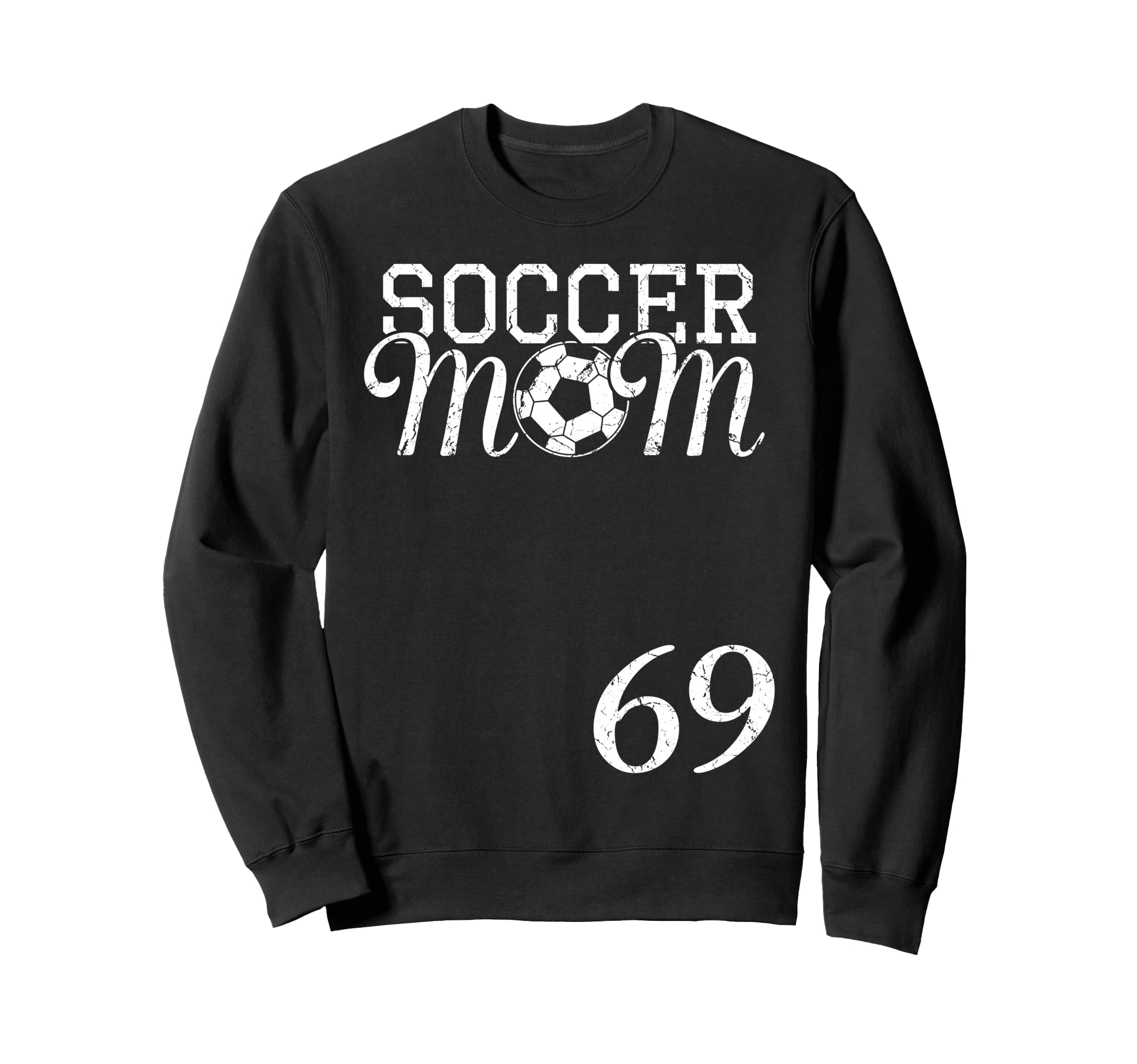Soccer Mom Jersey Number 69 Sweatshirt - Minimalist Print Men Women