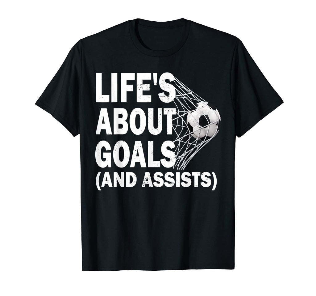 Soccer Lifes About Goals Soccer Lovers T-Shirt - Graphic Print Unisex