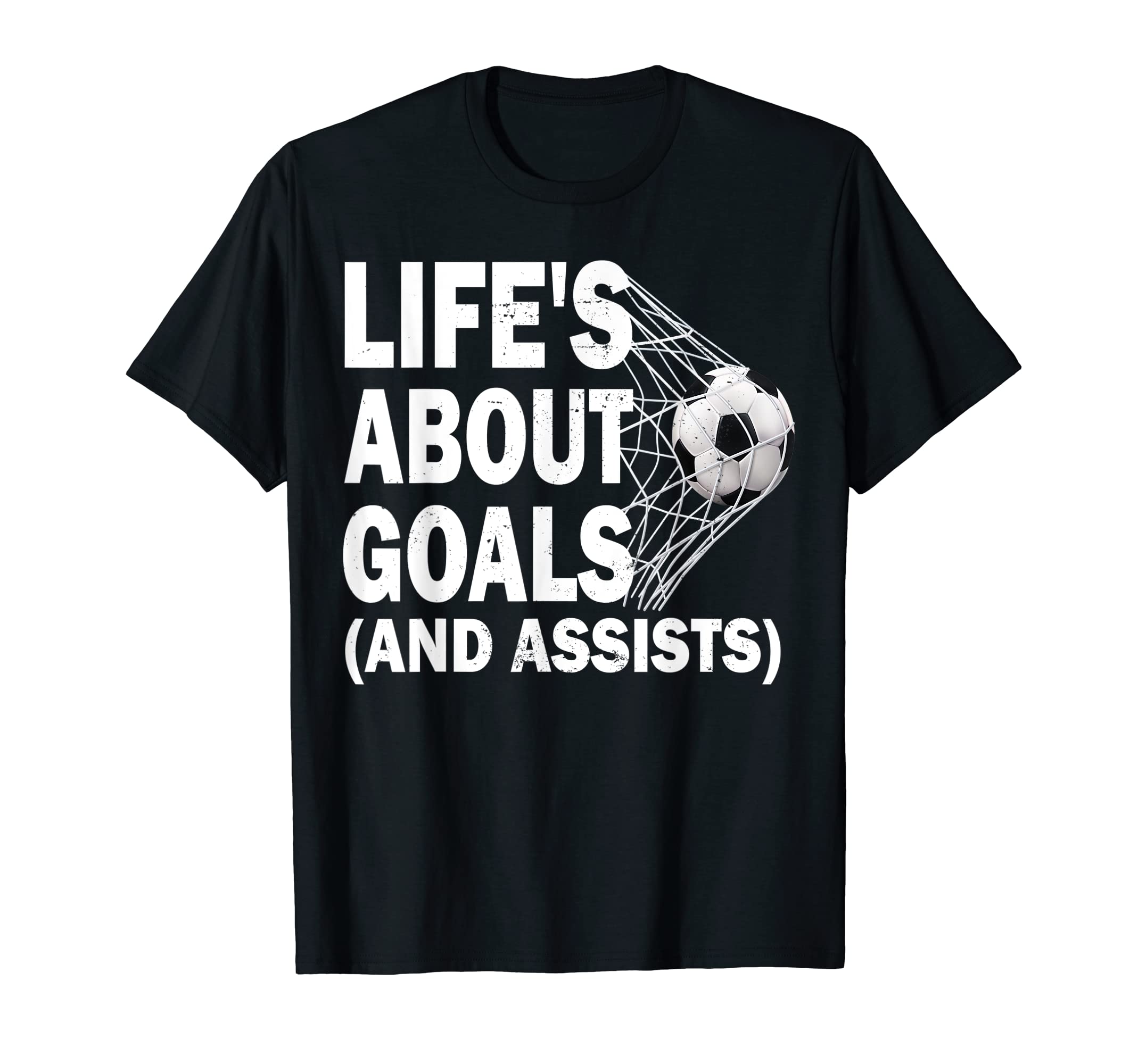 Soccer Lifes About Goals Soccer Lovers T-Shirt - Graphic Print Unisex