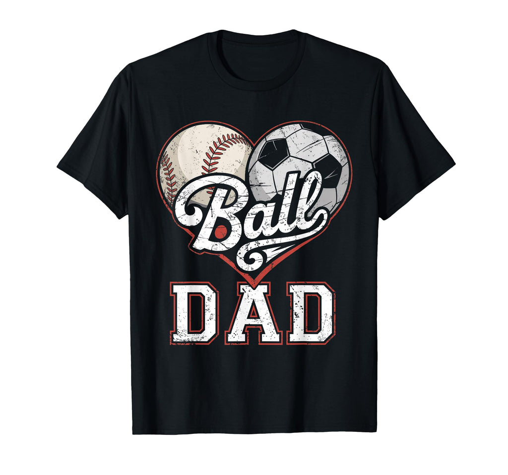 Ball Dad Baseball Soccer Heart Mom Both T-Shirt - Graphic Print Unisex