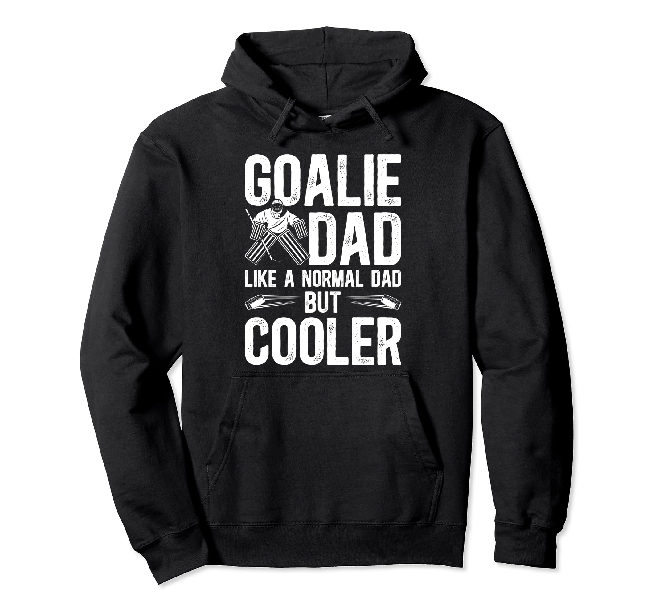 Hockey Goalie Dad Hockey Goalkeeper Hoodie - Unique Graphic Men Women