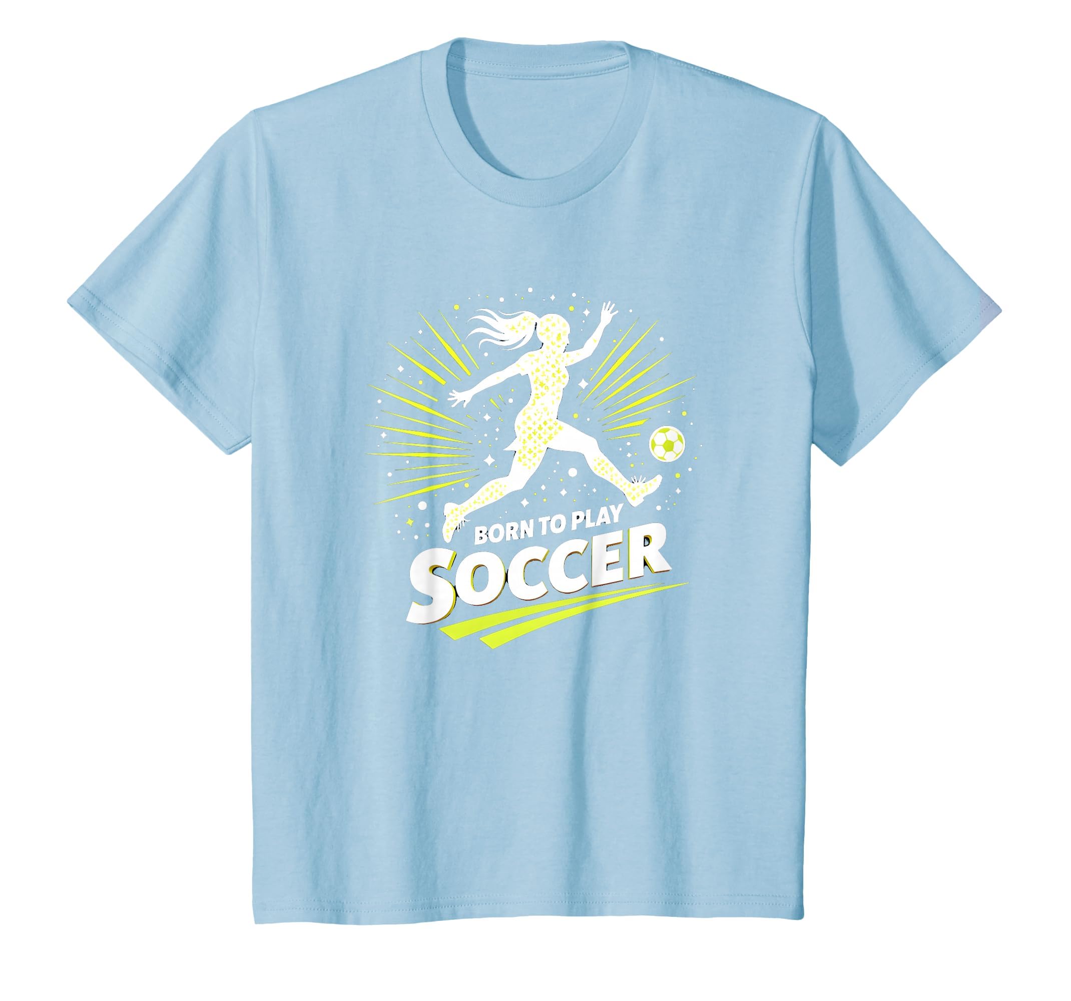 Born To Play Soccer Womens T-Shirt - Novelty Apparel Men Women