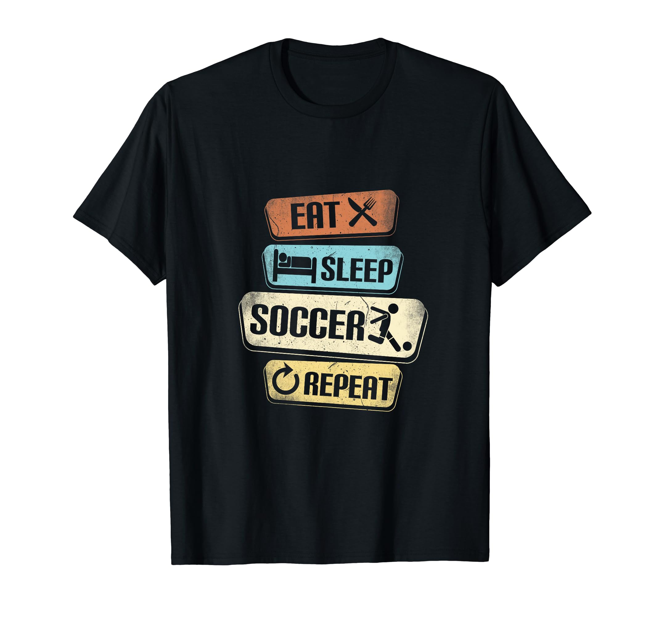 Eat Sleep Soccer Repeat Funny Soccer T-Shirt - Trendy Graphic Men Women