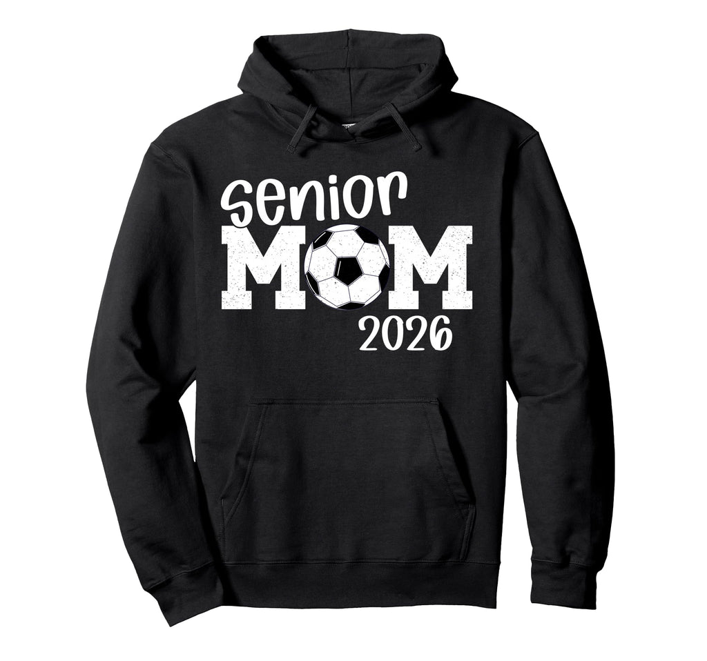 Soccer Senior Mom 2026 Soccer Player Hoodie - Graphic Print for Adults