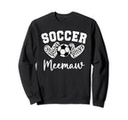 Soccer Meemaw Matching Family Sweatshirt - Streetwear Style Men Women