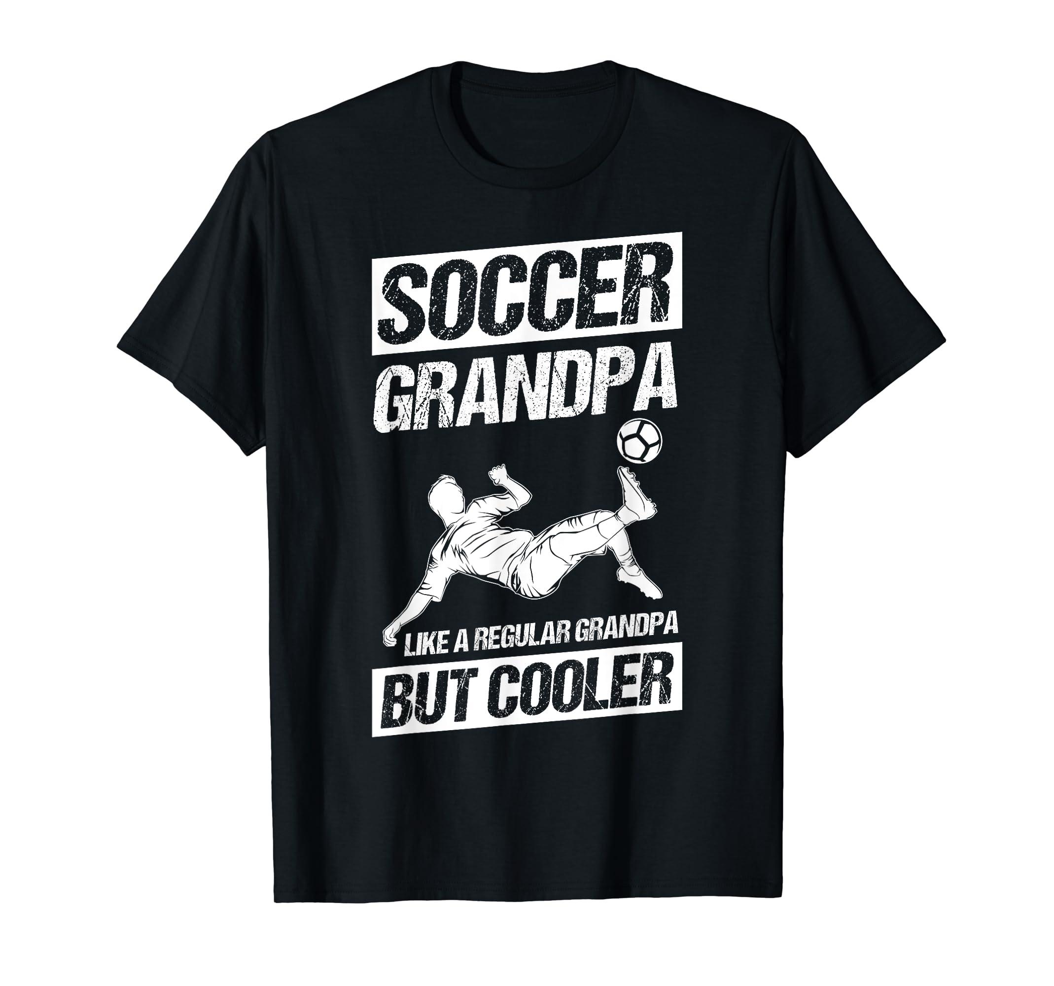 Soccer Grandpa Like Regular Grandpa But T-Shirt - Unique Graphic Men Women