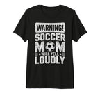 Warning Soccer Football Mom Player T-Shirt - Custom Art Print for Adults